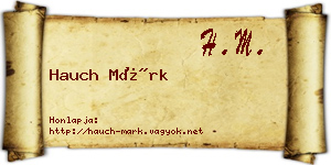 Hauch Márk névjegykártya