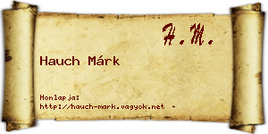 Hauch Márk névjegykártya